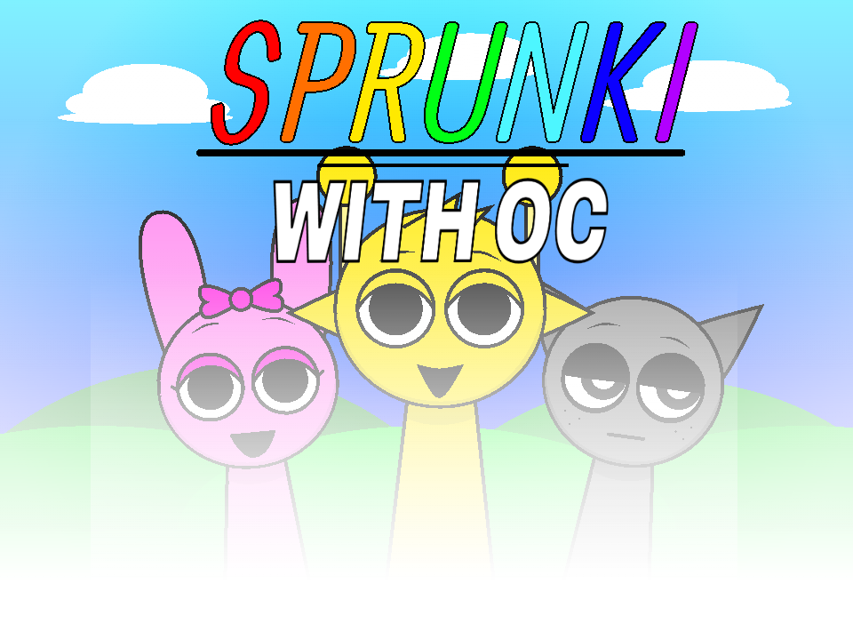 Cover for Sprunki with OC