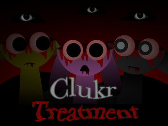 Sprunki Clukr Treatment