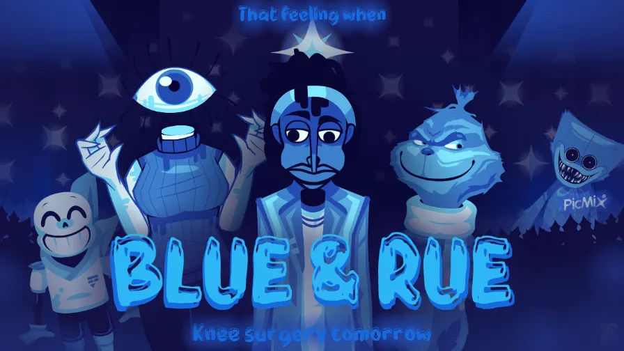 Blue And Rue Incredibox