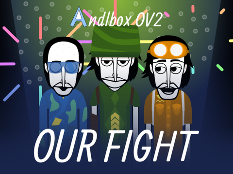 Andlbox OV2- Our Fight