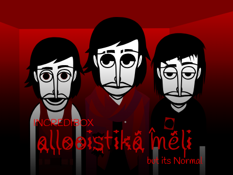 Cover for Incredibox - Allooistika Meli but its Normal