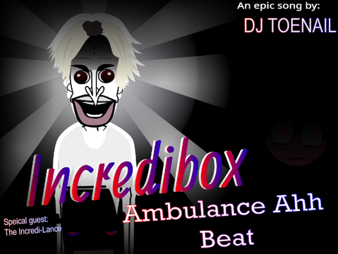 Cover for Incredibox - Ambulance ahh beat