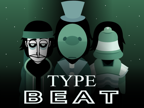 Incredibox - Type Beat