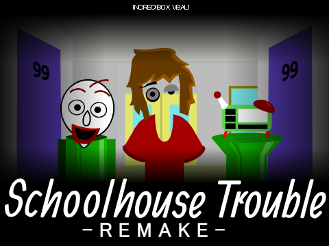 Cover for Incredibox vbal Schoolhouse Trouble