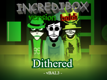 Cover for Incredibox vBAL3: Dithered