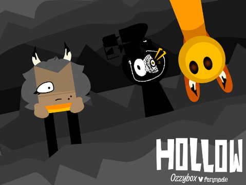 Ozzybox Fanmade - Hollow
