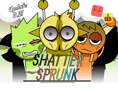 Shatter Sprunk v0.2