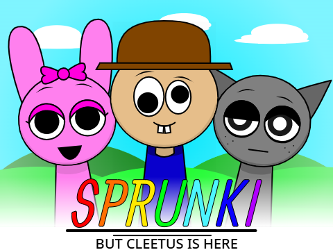 Sprunki but Cleetus is Here