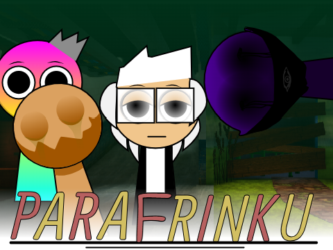 Sprunki Parafrinku