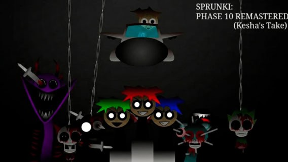 Cover for Sprunki Phase 10 - REMASTERED (Kesha's Take) - Play Online