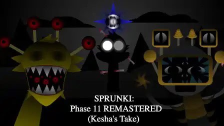 Cover for Sprunki Phase 11 REMASTERED (Kesha's Take)