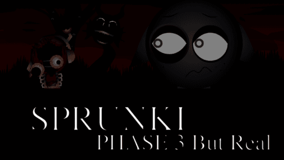 Cover for Sprunki Phase 3 Remaster But Real