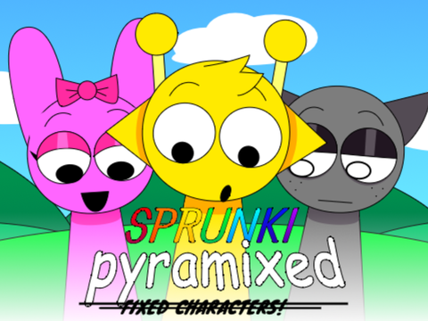 Sprunki Pyramixed Finished Animations