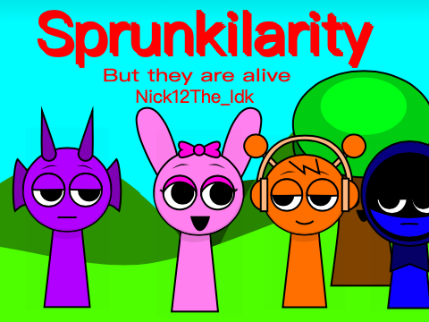 Sprunkilairity Remake but Alive