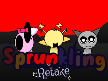 Sprunkling Retake